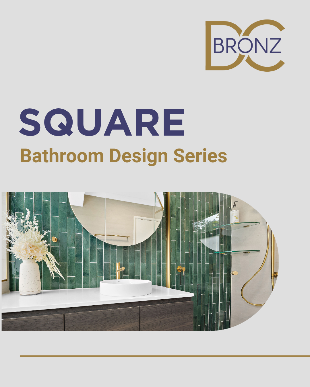 Square Bathroom Design Series